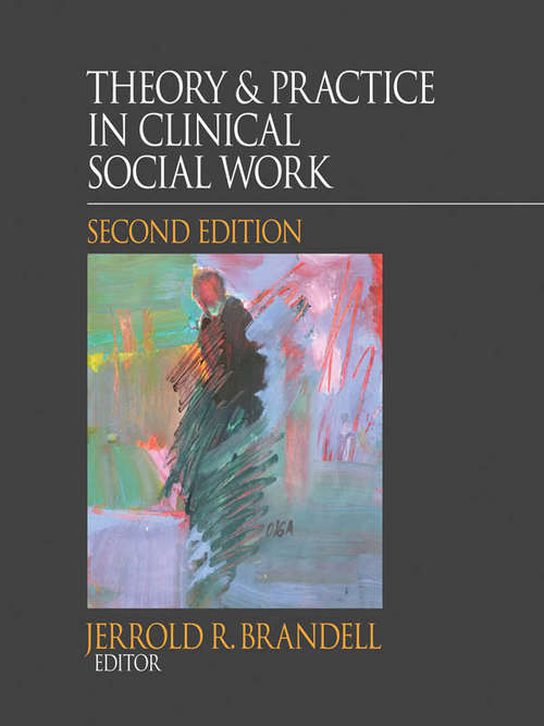 Book cover of Theory &  Practice in Clinical Social Work