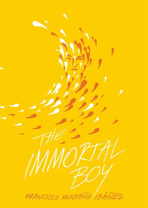 Book cover of The Immortal Boy