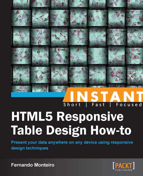 Instant HTML5 Responsive Table Design How-to