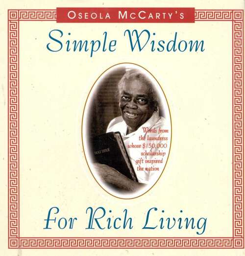 Book cover of Simple Wisdom for Rich Living
