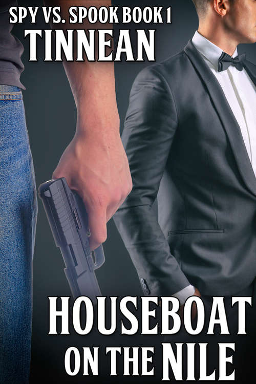 Houseboat on the Nile (Spy vs. Spook #1)