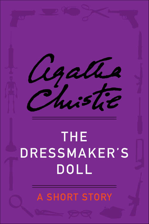 Book cover of The Dressmaker's Doll: A Short Story