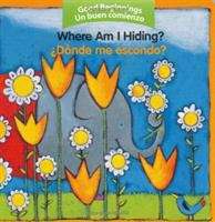 Book cover of Where Am I Hiding? / Dónde Me Escondo?
