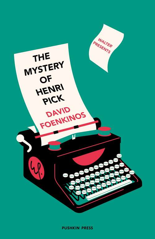 Book cover of The Mystery of Henri Pick (Walter Presents)