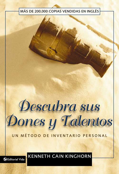 Book cover of Descubra sus dones y talentos: Un método de inventario personal