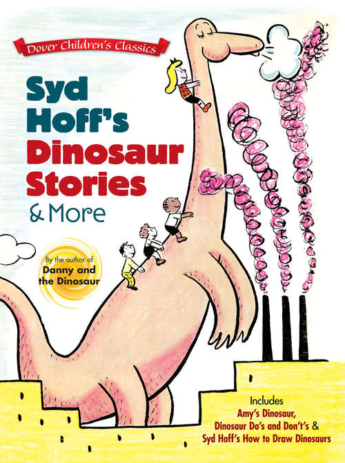 Book cover of Syd Hoff's Dinosaur Stories and More