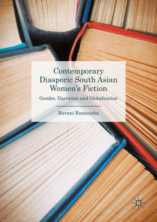 Book cover of Contemporary Diasporic South Asian Women's Fiction