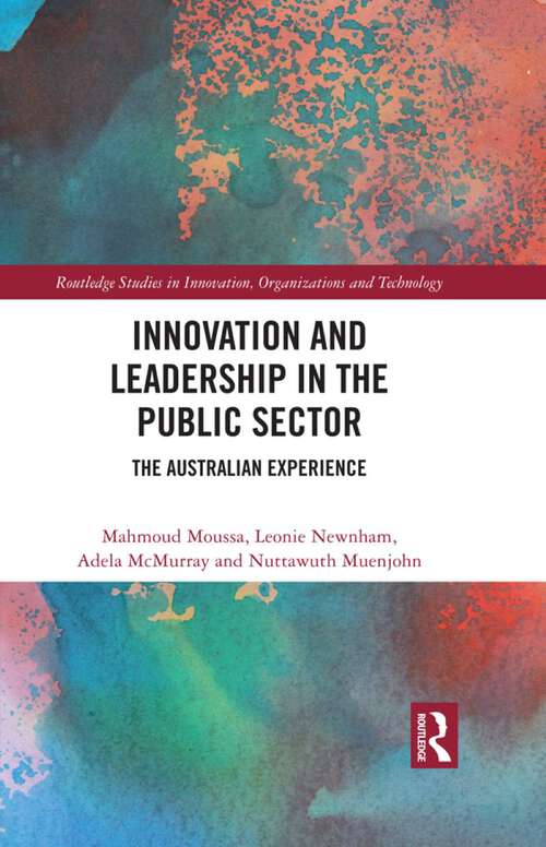 Book cover of Innovation and Leadership in the Public Sector: The Australian Experience (Routledge Studies in Innovation, Organizations and Technology)