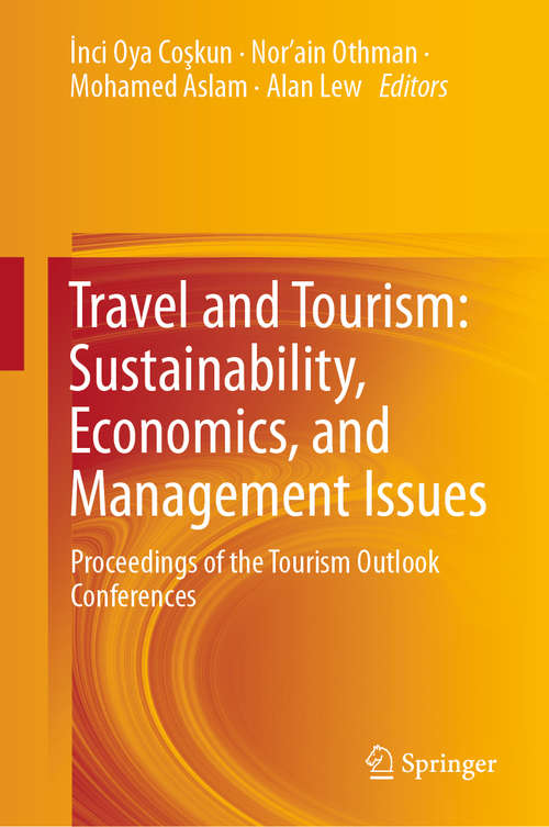 Travel and Tourism: Proceedings of the Tourism Outlook Conferences