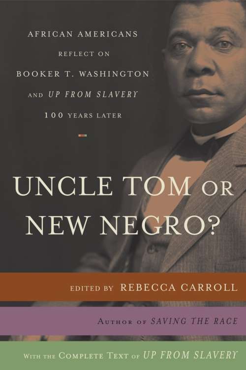 Book cover of Uncle Tom or New Negro?