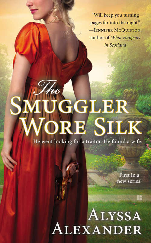Book cover of The Smuggler Wore Silk (Spy in the Ton #1)