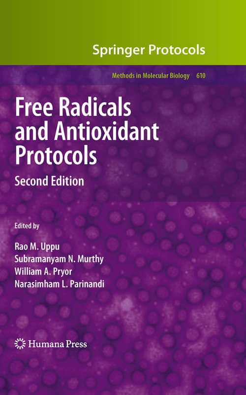 Free Radicals and Antioxidant Protocols