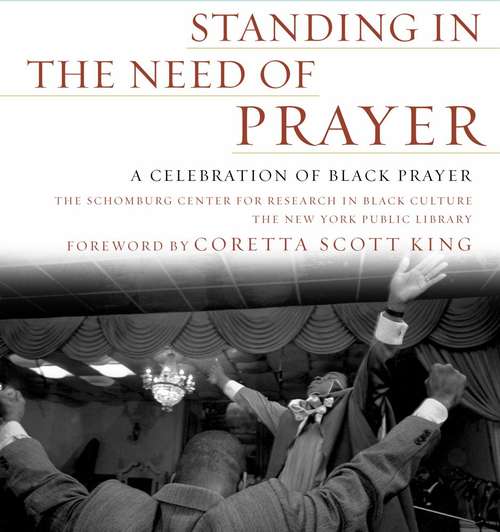 Book cover of Standing In The Need Of Prayer