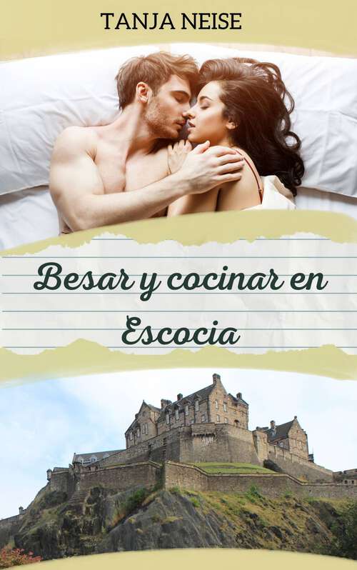 Book cover of Besar y cocinar en Escocia