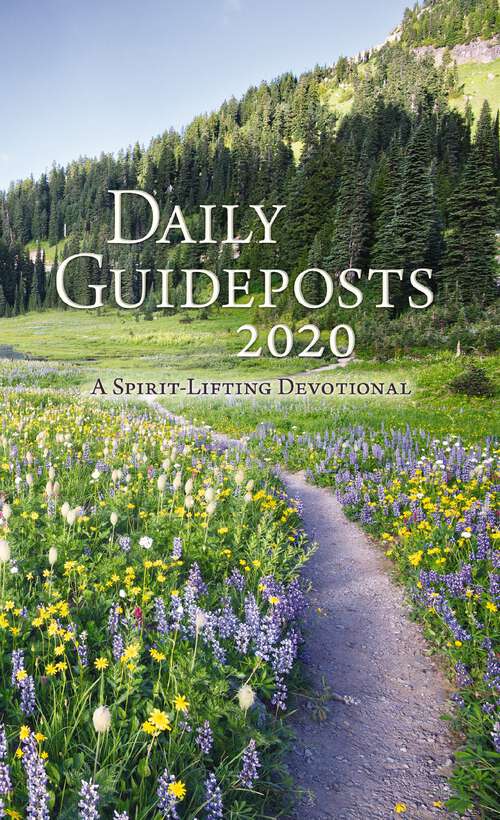 Book cover of Daily Guideposts 2020: A Spirit-Lifting Devotional
