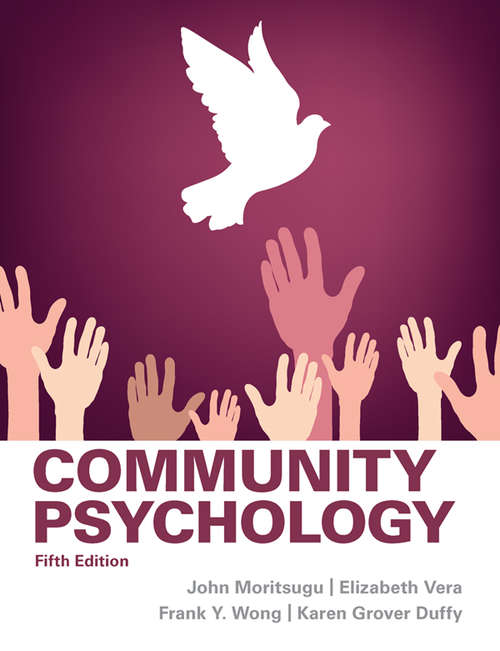 Book cover of Community Psychology: Fifth Edition (5) (Mysearchlab Series 15% Off Ser.)