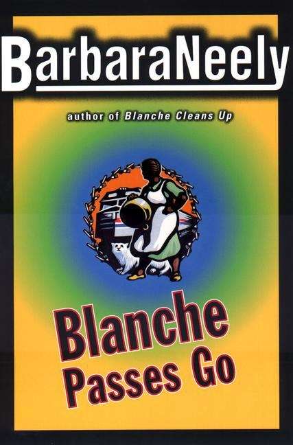 Book cover of Blanche Passes Go