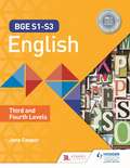 BGE S1–S3 English: Third and Fourth Levels