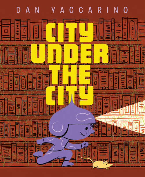 Book cover of City Under the City