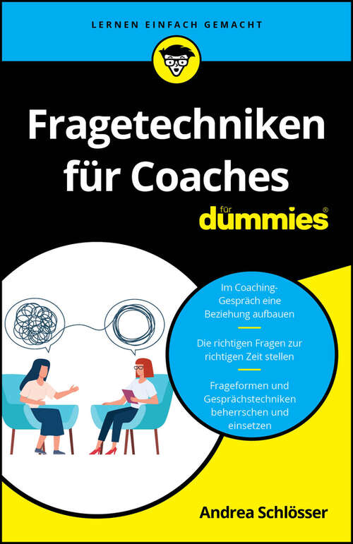 Book cover of Fragetechniken für Coaches für Dummies (Für Dummies)