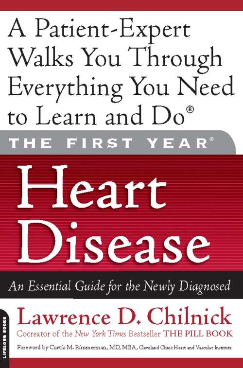 Book cover of The First Year: Heart Disease