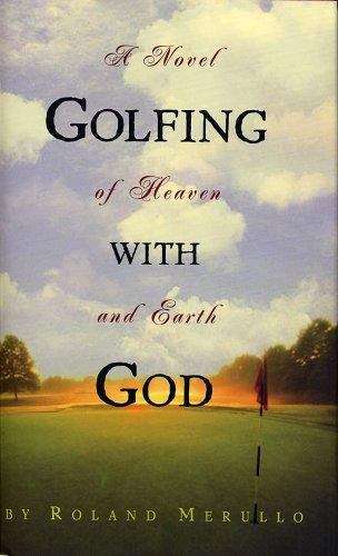 Book cover of Golfing with God: A Novel