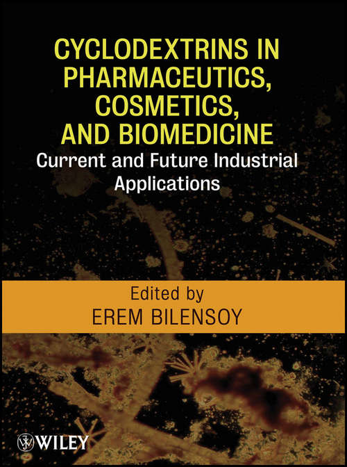 Book cover of Cyclodextrins in Pharmaceutics, Cosmetics, and Biomedicine