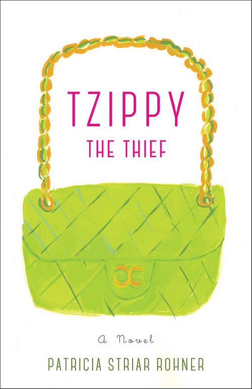 Book cover of Tzippy the Thief: A Novel