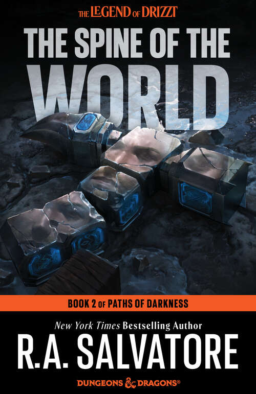 Book cover of The Spine of the World: The Legend of Drizzt (2) (The Legend of Drizzt #12)