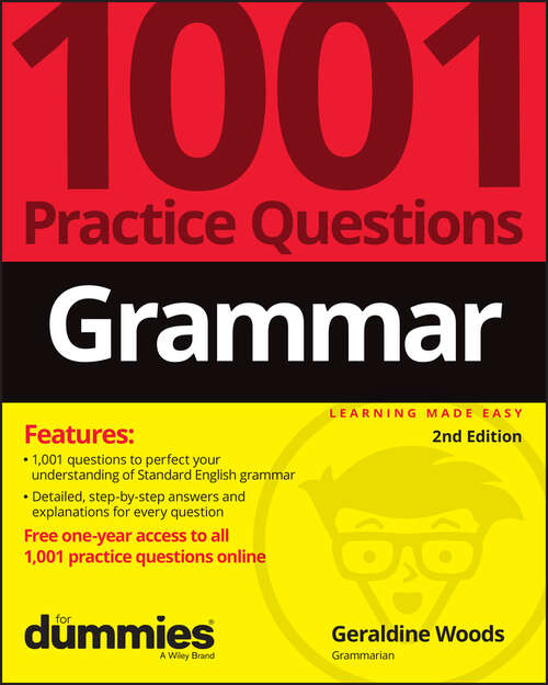 Book cover of Grammar: 1001 Practice Questions For Dummies (+ Free Online Practice)