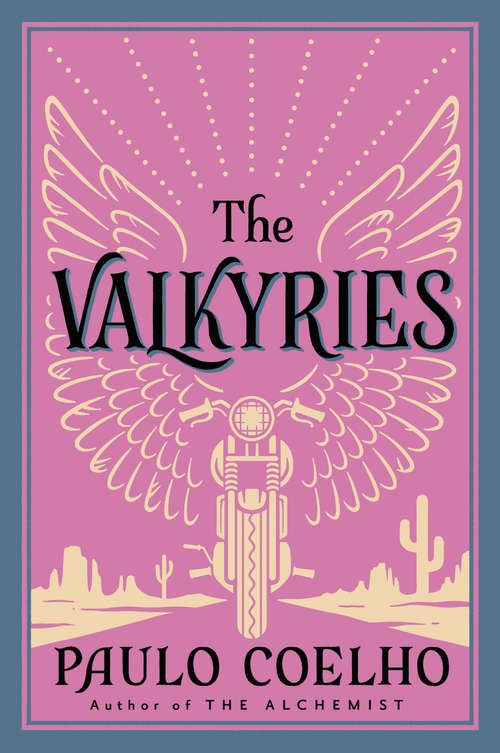 The Valkyries: An Encounter with Angels