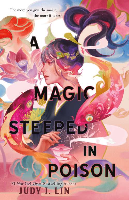 Book cover of A Magic Steeped in Poison (The Book of Tea #1)