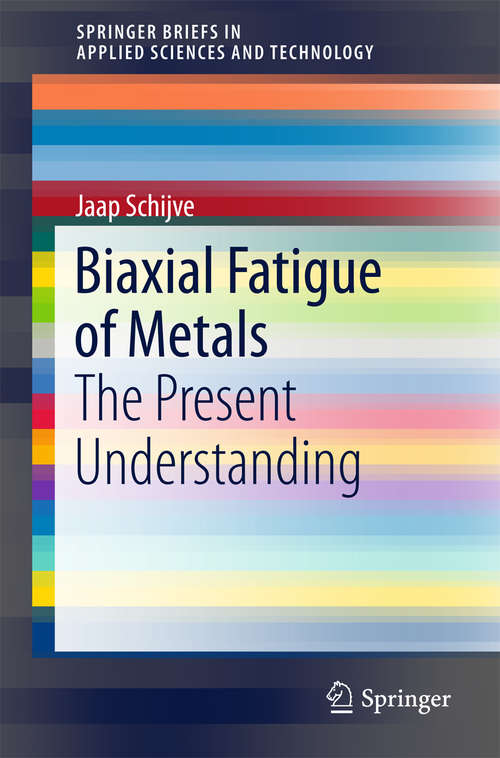 Book cover of Biaxial Fatigue of Metals