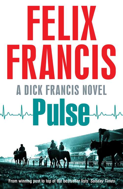 Book cover of Pulse (A\dick Francis Novel Ser.)