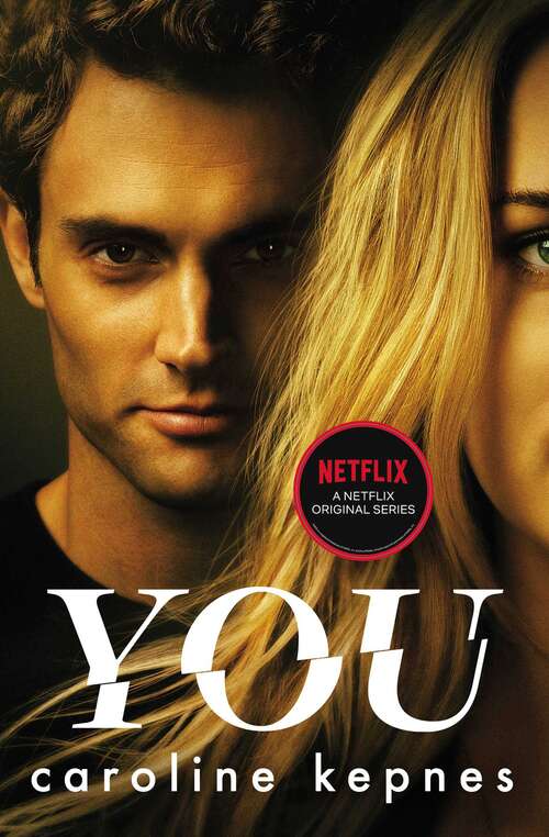 Book cover of You: Now a Major TV series (YOU series #1)