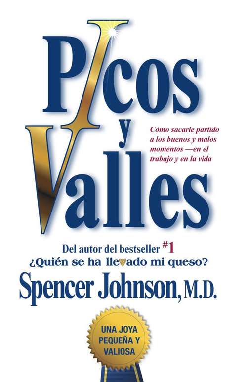 Book cover of Picos y valles (Peaks and Valleys; Spanish edition