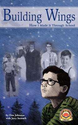 Book cover of Building Wings: How I Made It Through School