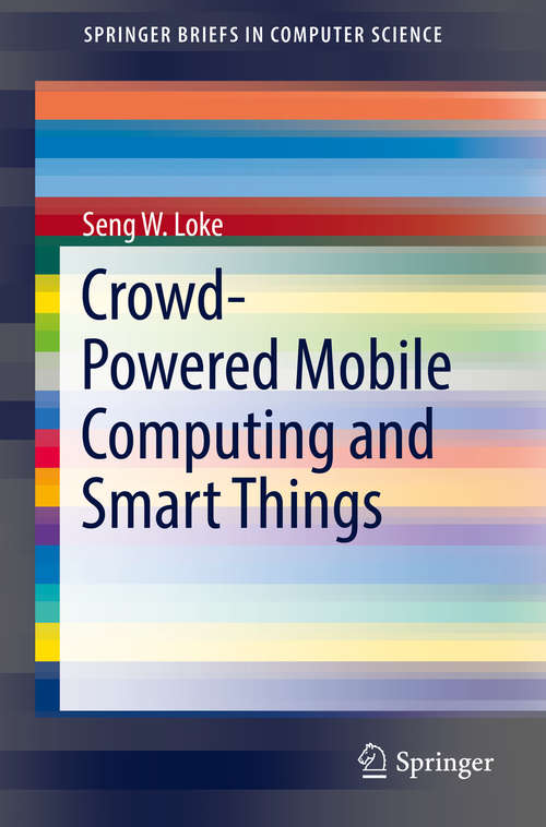 Book cover of Crowd-Powered Mobile Computing and Smart Things