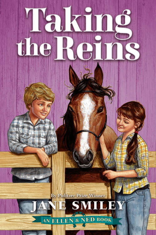 Taking the Reins (An Ellen & Ned Book #3)