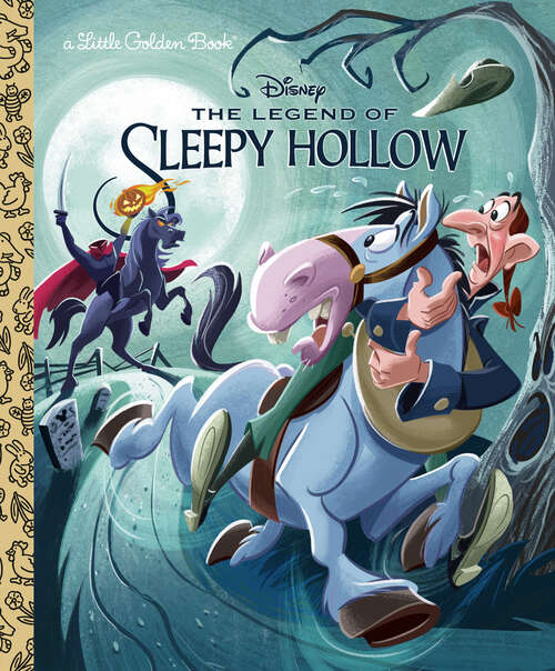 Book cover of The Legend of Sleepy Hollow (Little Golden Book)