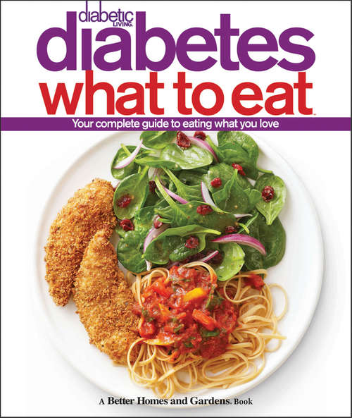 Book cover of Diabetic Living Diabetes What to Eat
