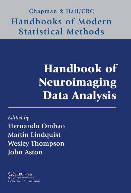 Book cover of Handbook of Neuroimaging Data Analysis (Chapman & Hall/CRC Handbooks of Modern Statistical Methods)