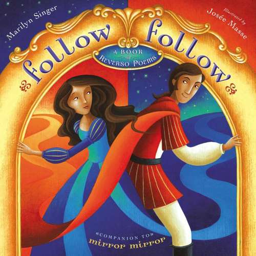 Book cover of Follow Follow: A Book of Reverso Poems