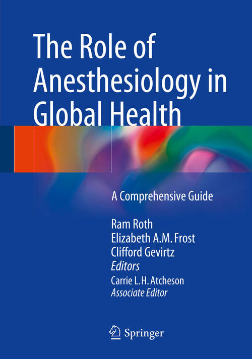 The Role of Anesthesiology in Global Health