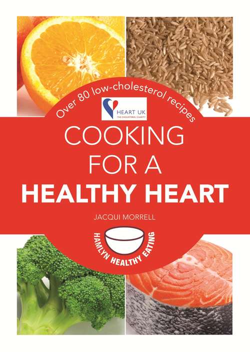 Book cover of Cooking for a Healthy Heart