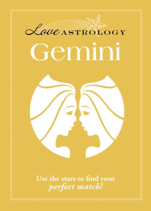 Book cover of Love Astrology: Gemini