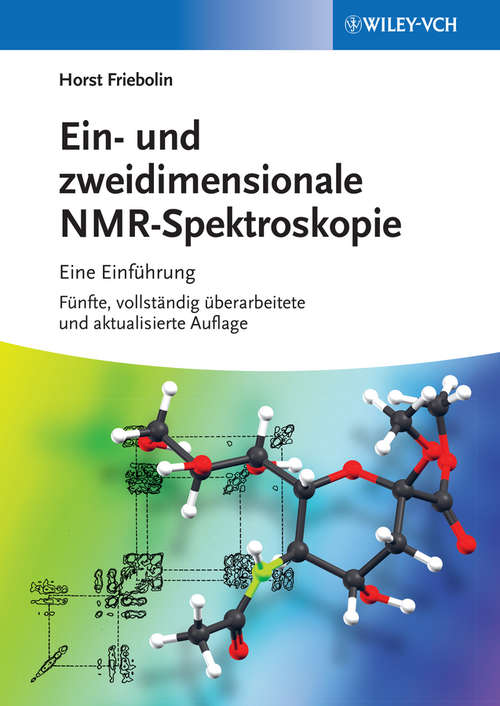 Book cover of Ein- und zweidimensionale NMR-Spektroskopie: Eine Einführung (5)