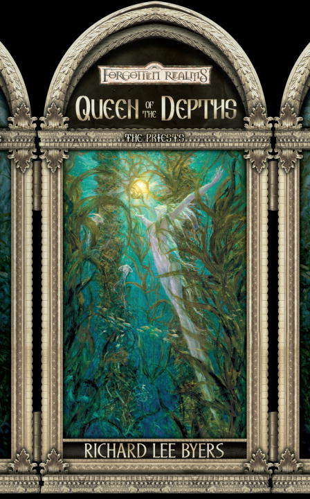 Queen of the Depths (Forgotten Realms: Priests #4)