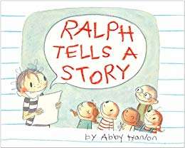 Book cover of Ralph Tells a Story (Into Reading, Trade Book #1)