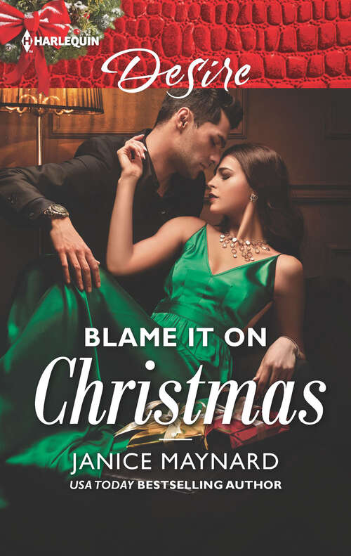 Book cover of Blame It on Christmas: The Rival's Heir Blame It On Christmas Nashville Rebel (Original) (Southern Secrets #1)